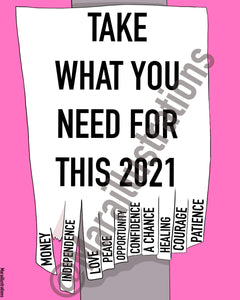 "Take what you need" Poster by Maraillustrations