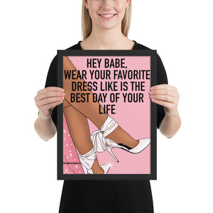 "Wear your favorite dress" Framed poster by Maraillustrations