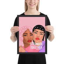 Load image into Gallery viewer, &quot;Stronger together&quot; Framed poster by Maraillustrations
