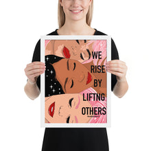 Load image into Gallery viewer, &quot;We rise by lifting others&quot; Framed poster by Maraillustrations

