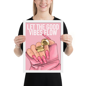 "Let the good vibes flow" Framed poster by Maraillustrations