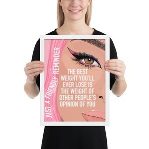 "The best weight" Framed poster by Maraillustrations
