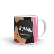 Load image into Gallery viewer, &quot;I see a strong woman&quot; Mug by Maraillustrations
