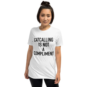 "Catcalling is not a compliment" t-shirt by Maraillustrations